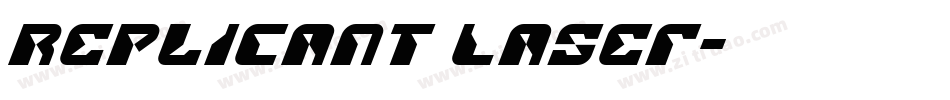Replicant Laser字体转换